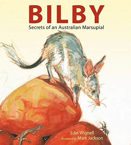 Cover of Bilby: Secrets of an Australian Marsupial