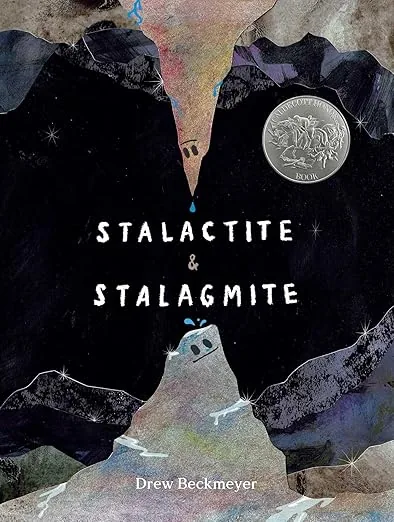 Cover of Stalactite & Stalagmite: A Big Tale from a Little Cave