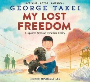 Cover of My Lost Freedom: A Japanese American WWII Story