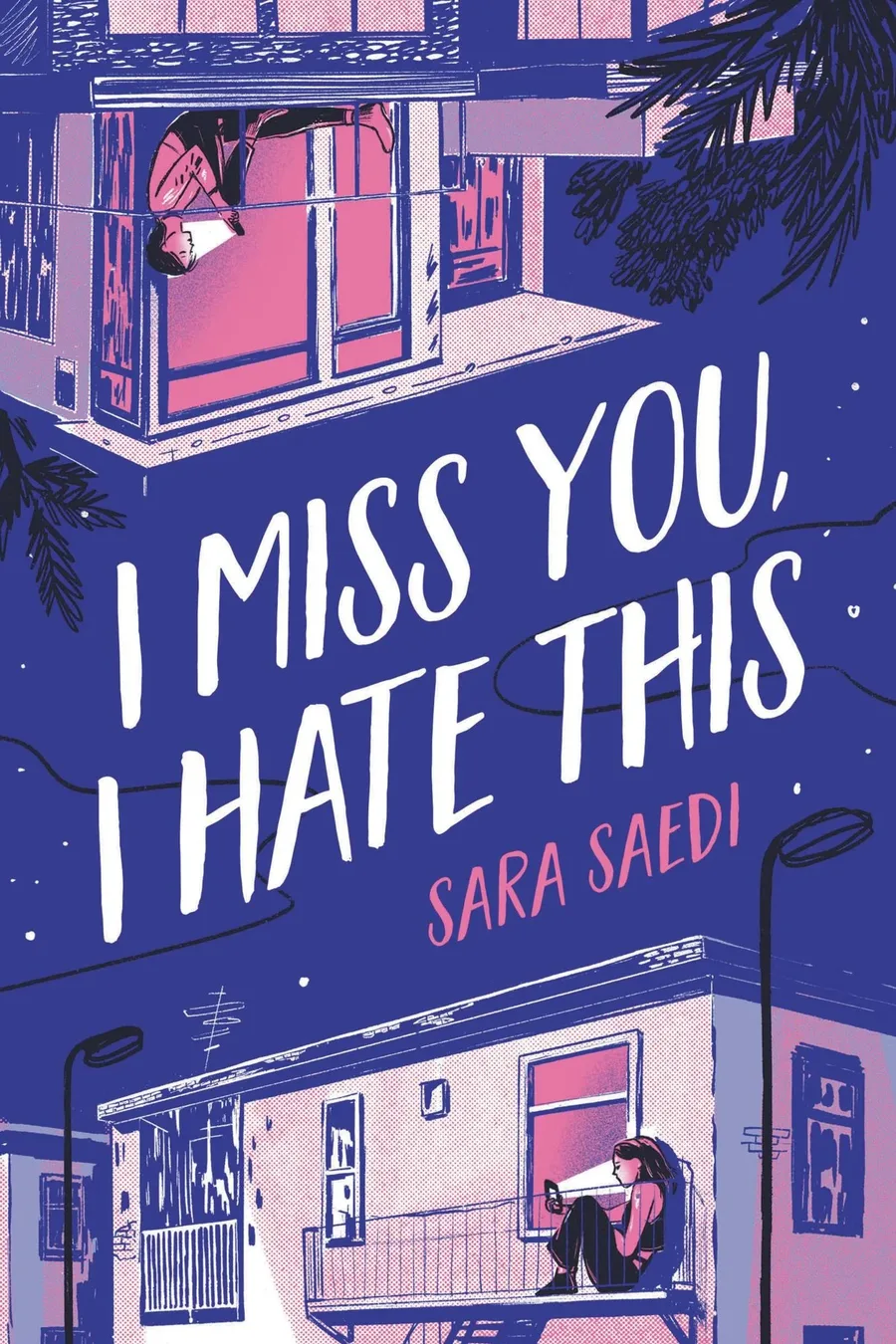 Cover of I Miss You, I Hate This