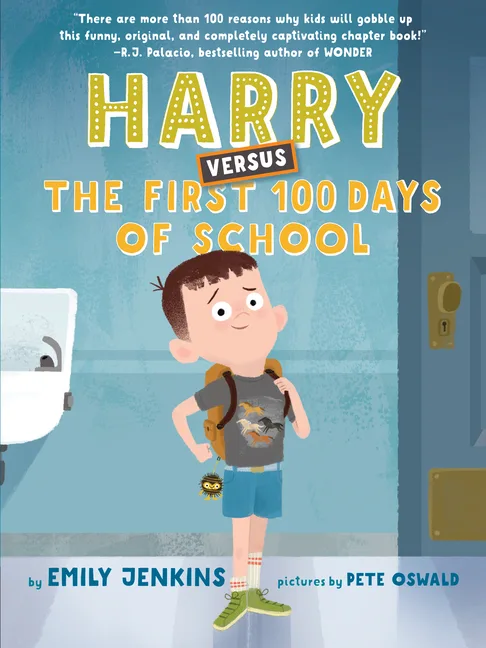 Cover of Harry versus the First 100 Days of School