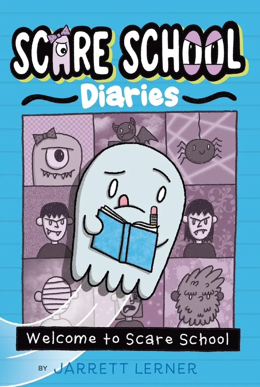 Cover of Scare School Diaries: Welcome to Scare School