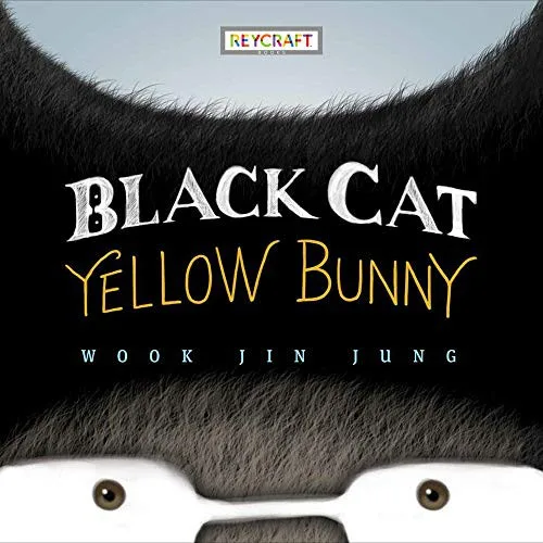 Cover of Black Cat, Yellow Bunny