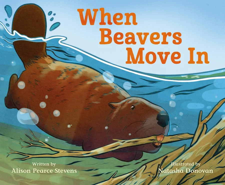 Cover of When Beavers Move In