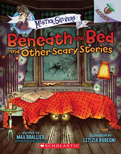 Cover of Beneath the Bed and Other Scary Stories