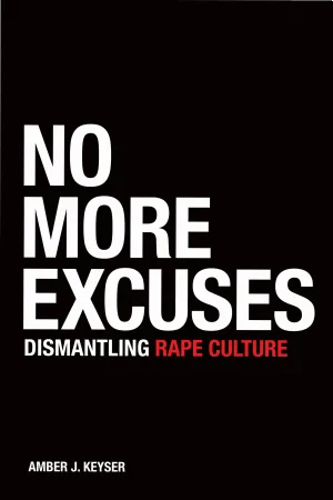 Cover of No More Excuses: Dismantling Rape Culture