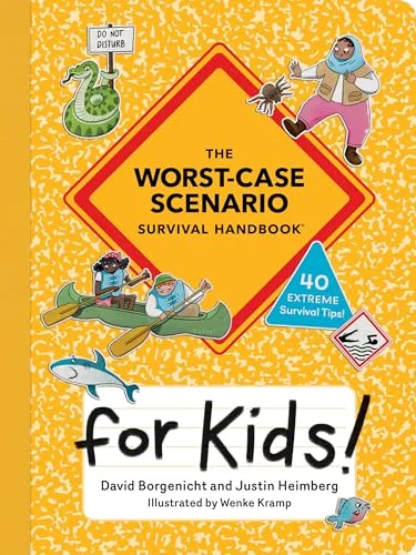 Cover of The Worst-Case Scenario Survival Handbook For Kids