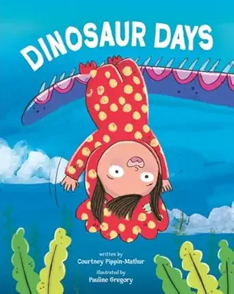 Cover of Dinosaur Days