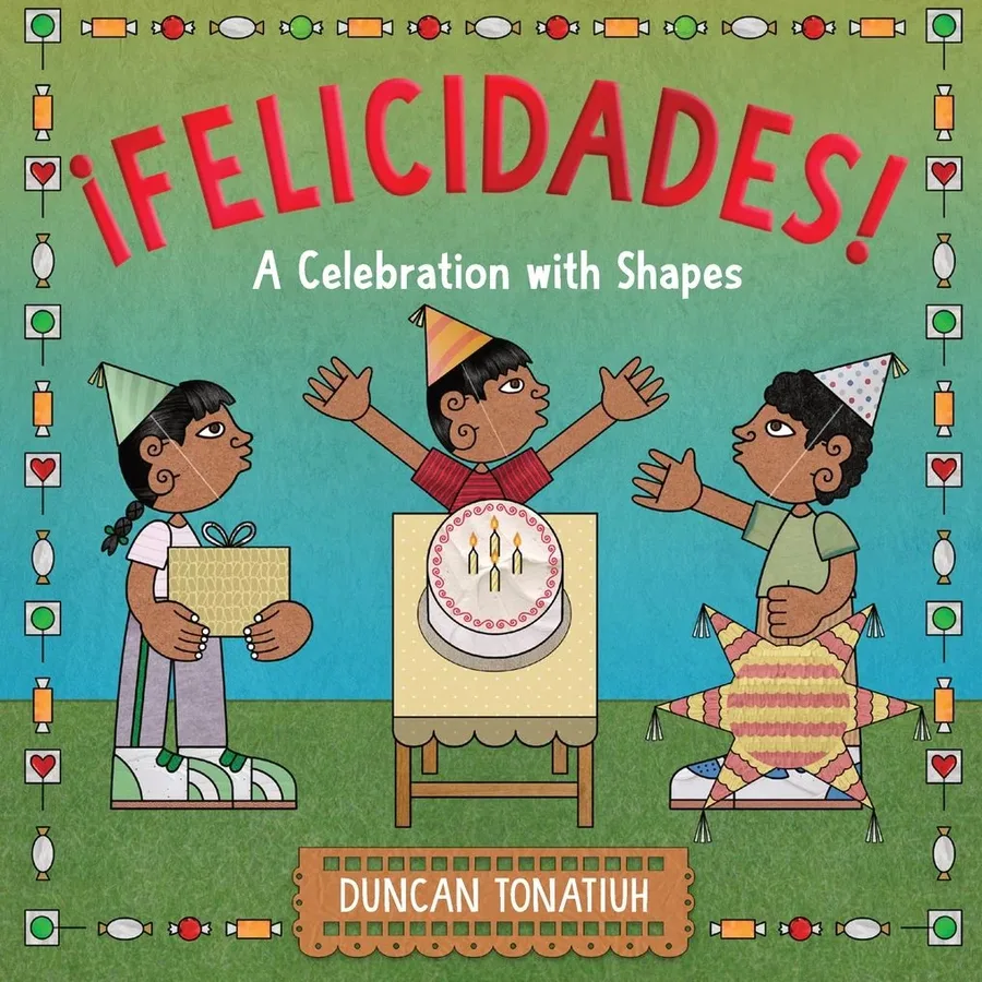 Cover of Felicidades! A Celebration with Shapes