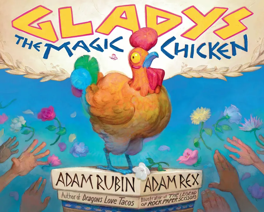 Cover of Gladys the Magic Chicken