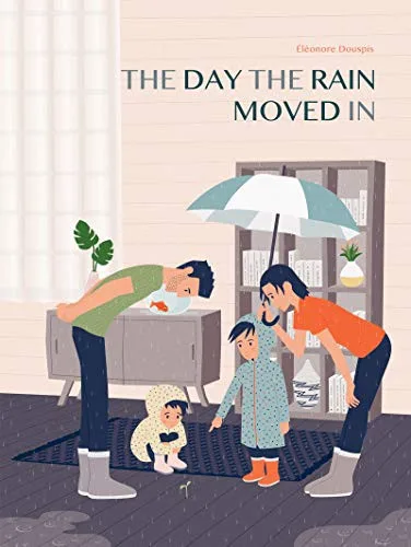 Cover of The Day the Rain Moved In