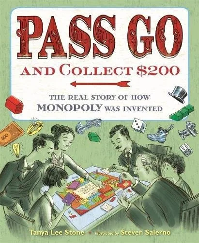 Cover of Pass Go and Collect $200: The Real Story of How Monopoly Was Invented