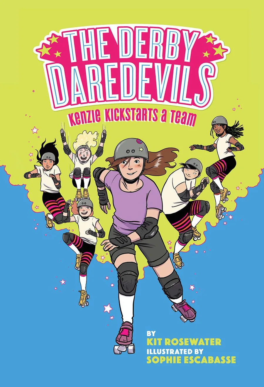 Cover of The Derby Daredevils: Kenzie Kickstarts a Team (The Derby Daredevils series)