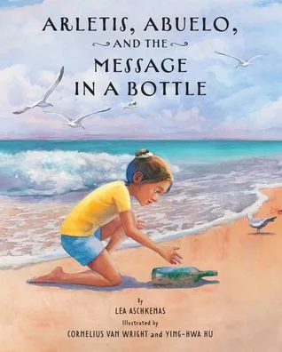 Cover of Arletis, Abuelo, and the Message in a Bottle