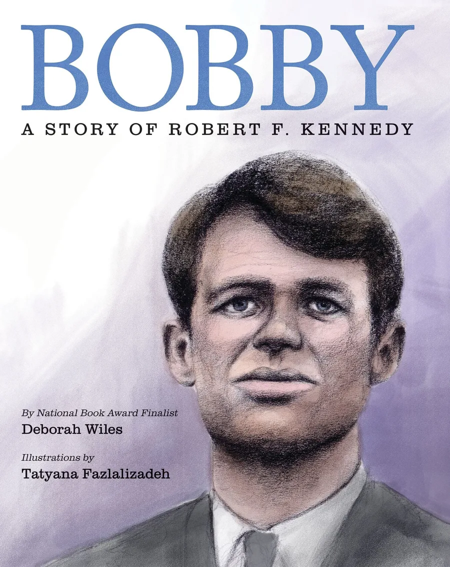 Cover of Bobby: A Story of Robert F. Kennedy