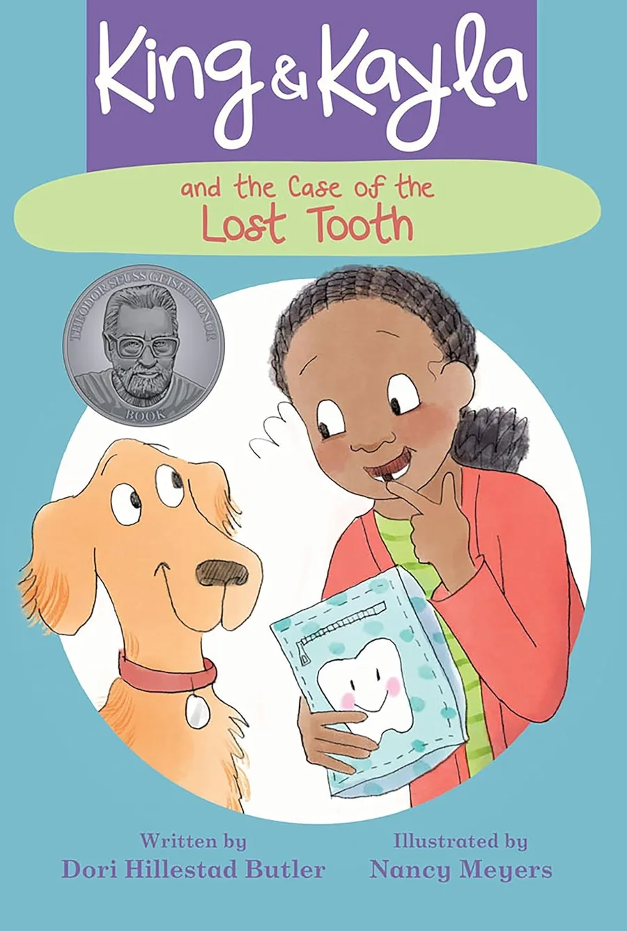 Cover of King and Kayla and the Case of the Lost Tooth
