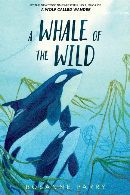 Cover of A Whale of the Wild
