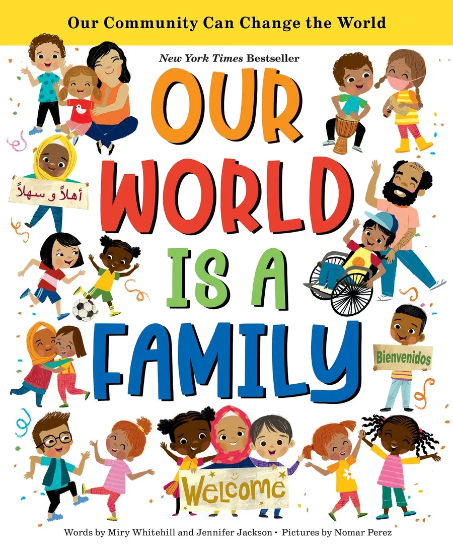 Cover of Our World Is a Family: Our Community Can Change the World