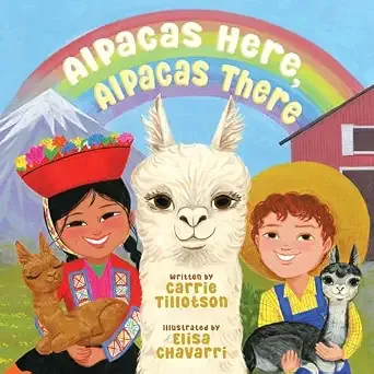 Cover of Alpacas Here, Alpacas There