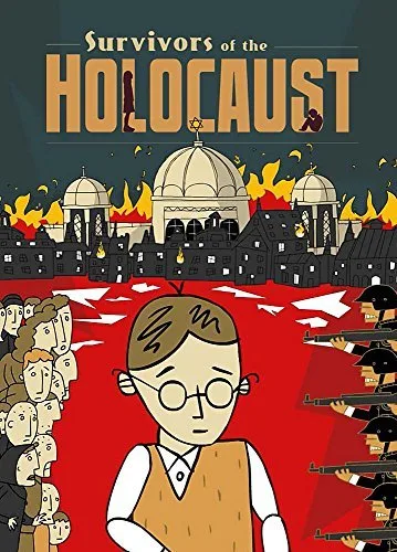 Cover of Survivors of the Holocaust: True Stories of Six Extraordinary Children