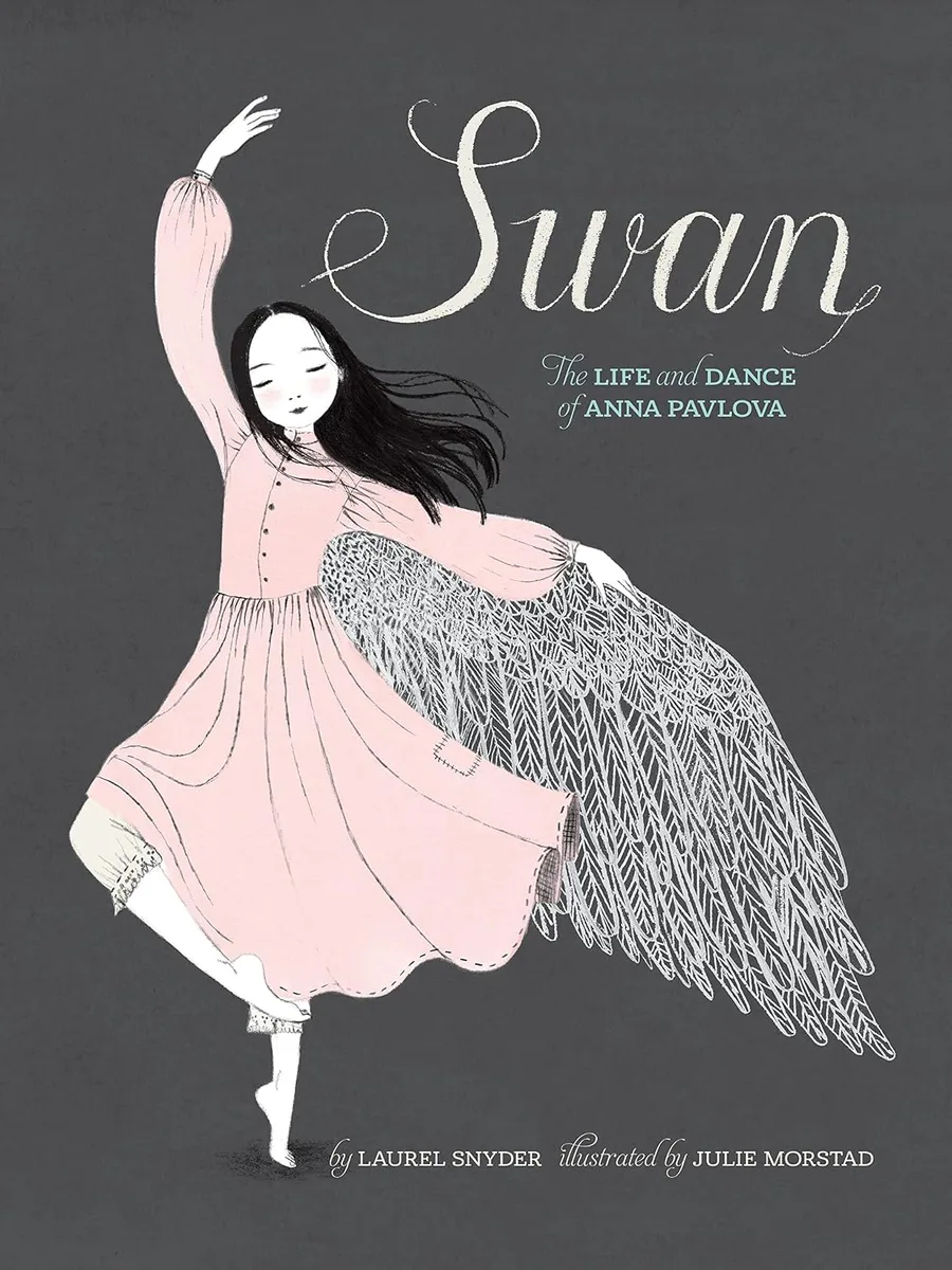 Cover of Swan: The Life and Dance of Anna Pavlova