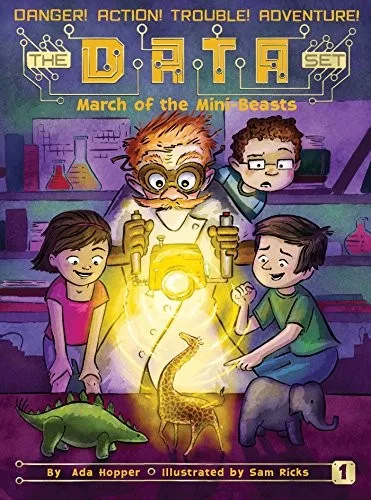 Cover of March of the Mini Beasts (The Data Set series)