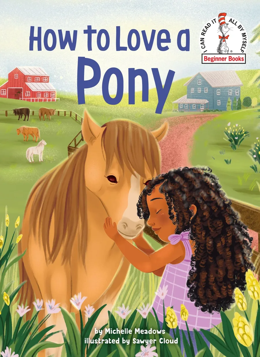 Cover of How to Love a Pony (Beginner Books series)