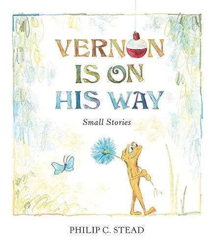 Cover of Vernon Is on His Way: Small Stories