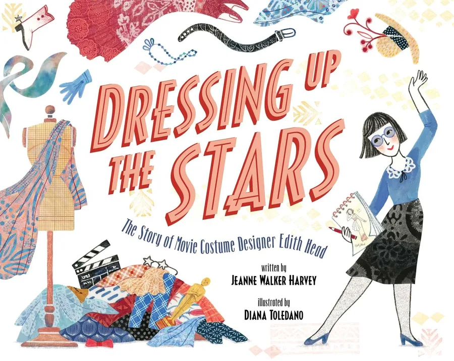 Cover of Dressing Up the Stars: The Story of Movie Costume Designer Edith Head