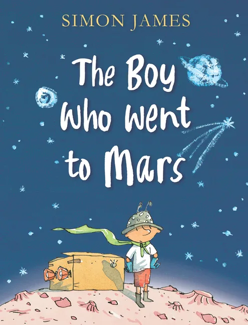 Cover of The Boy Who Went to Mars