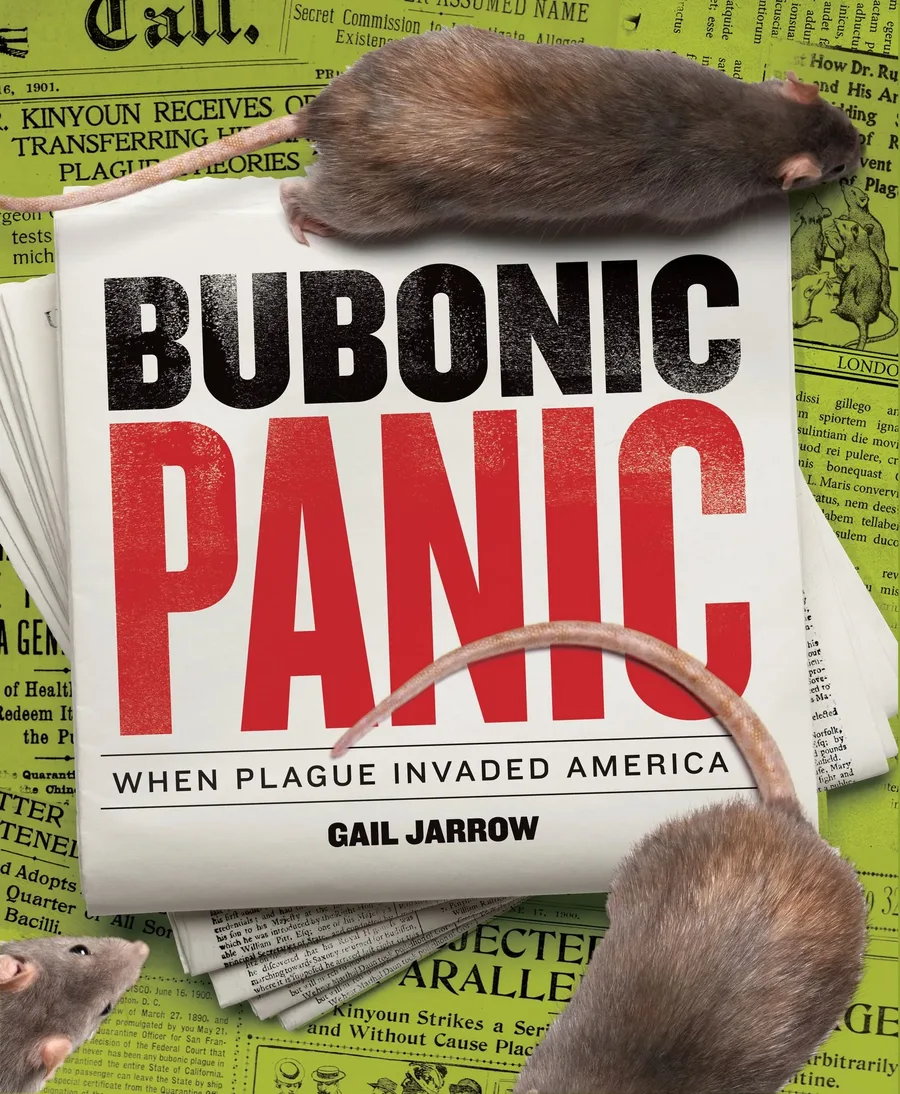 Cover of Bubonic Panic: When Plague Invaded America