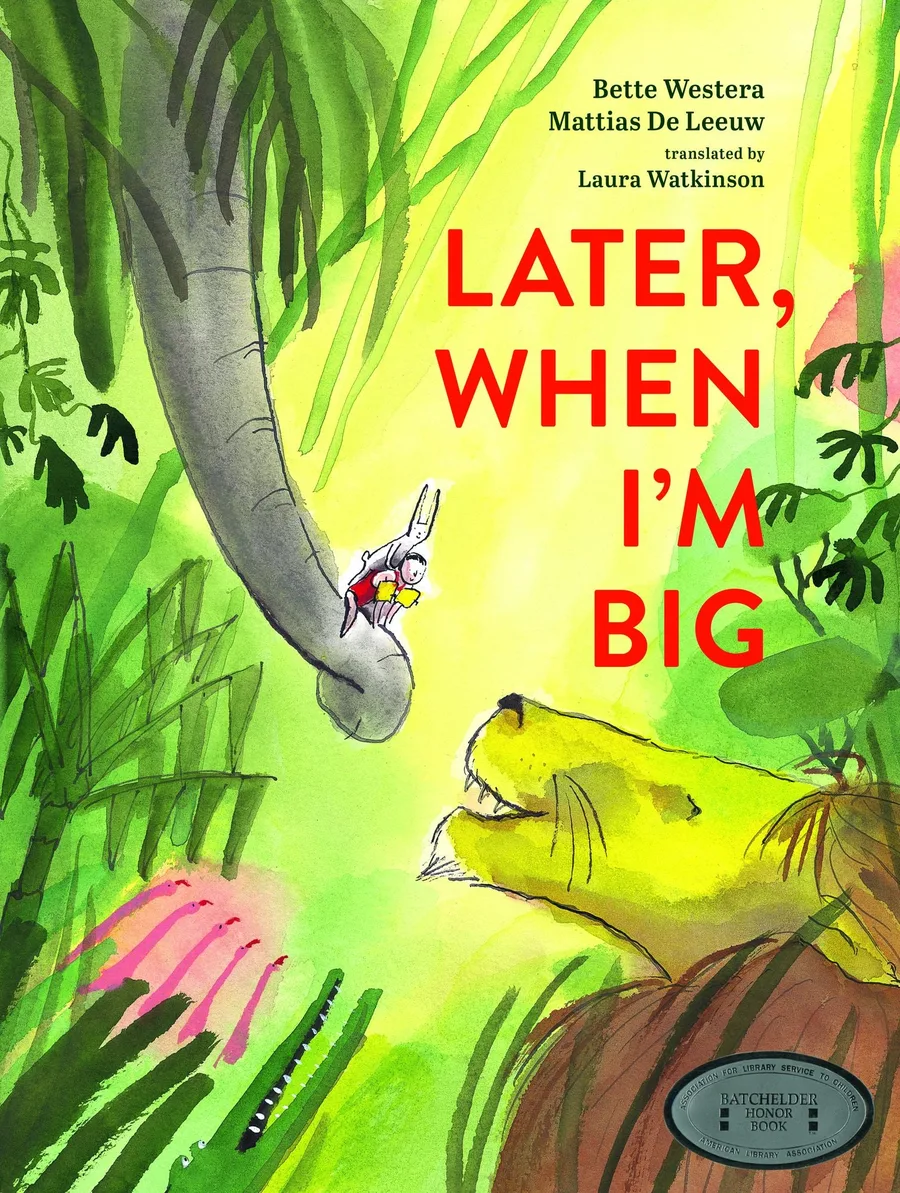 Cover of Later, When I’m Big