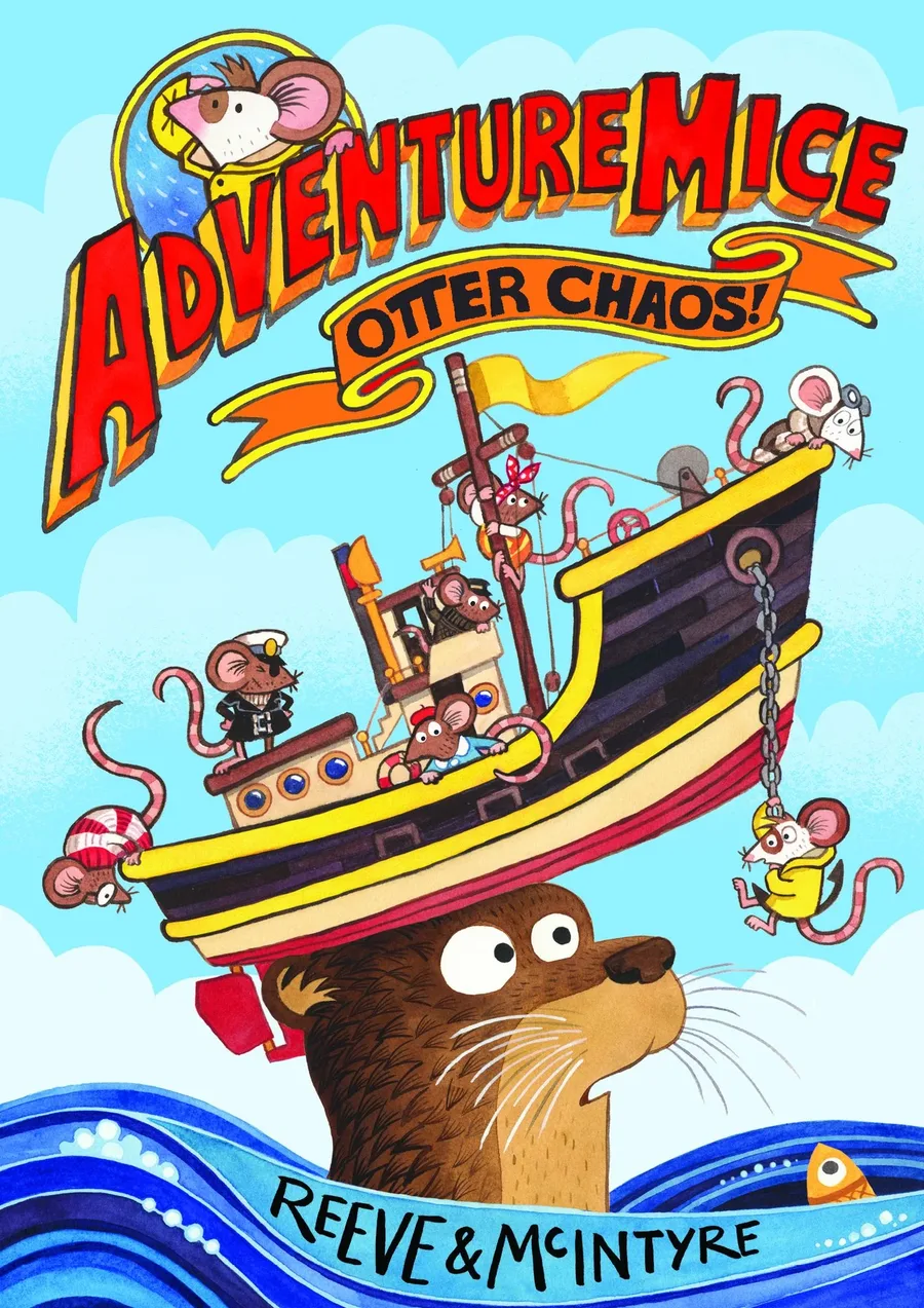 Cover of Adventuremice: Otter Chaos! (Adventuremice series)