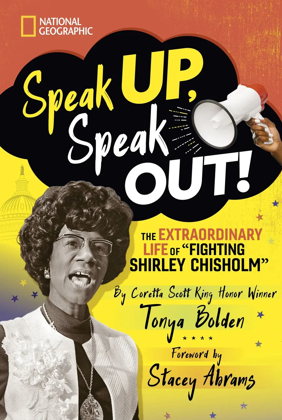 Cover of Speak UP , Speak OUT!: The Extraordinary Life of “Fighting Shirley Chisholm”