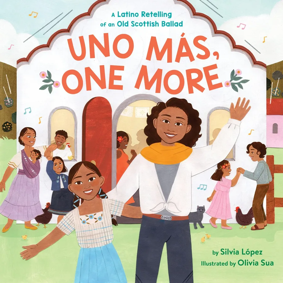 Cover of Uno Más, One More: A Latino Retelling of an Old Scottish Ballad