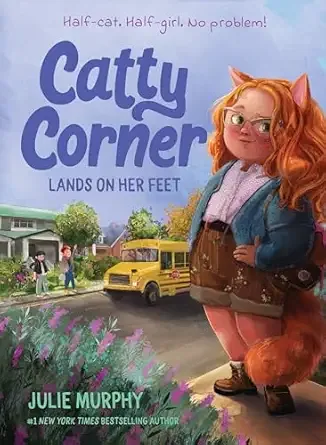 Cover of Catty Corner Lands on Her Feet