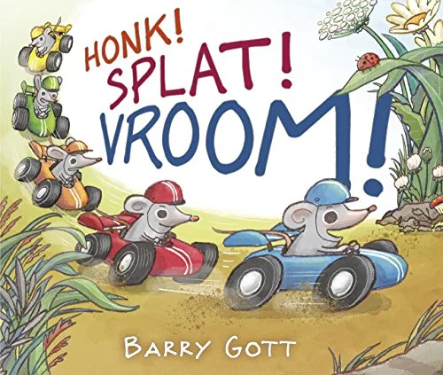 Cover of Honk! Splat! Vroom!