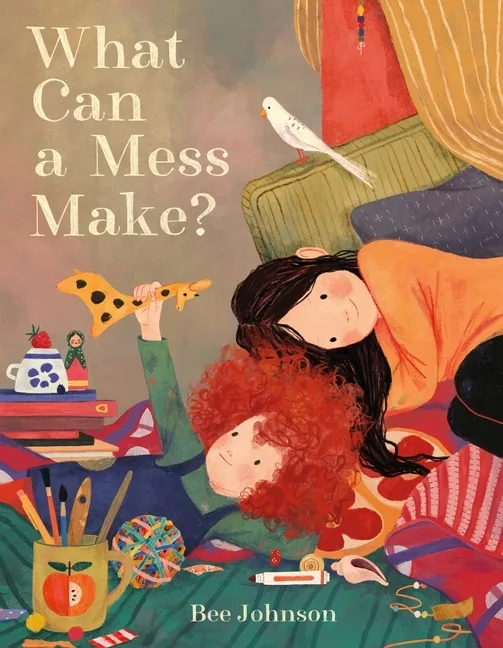 Cover of What Can a Mess Make?