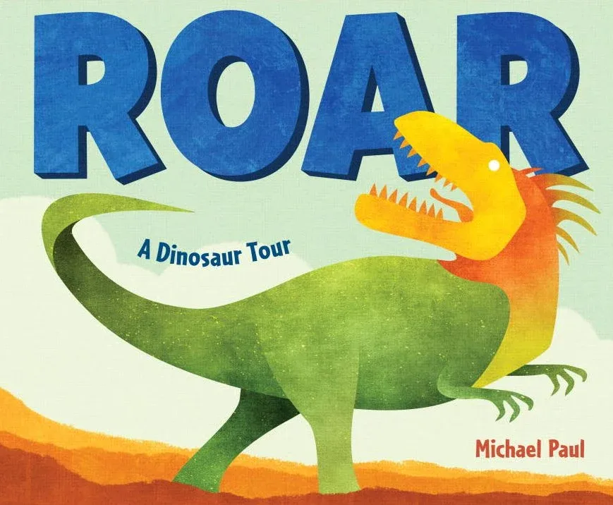 Cover of Roar: A Dinosaur Tour