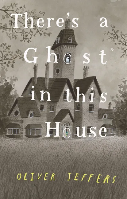Cover of There’s a Ghost in this House