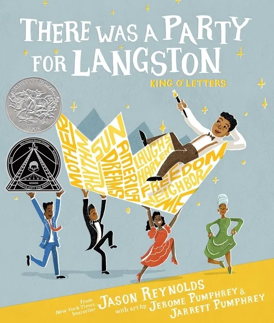 Cover of There Was a Party for Langston: King o’ Letters