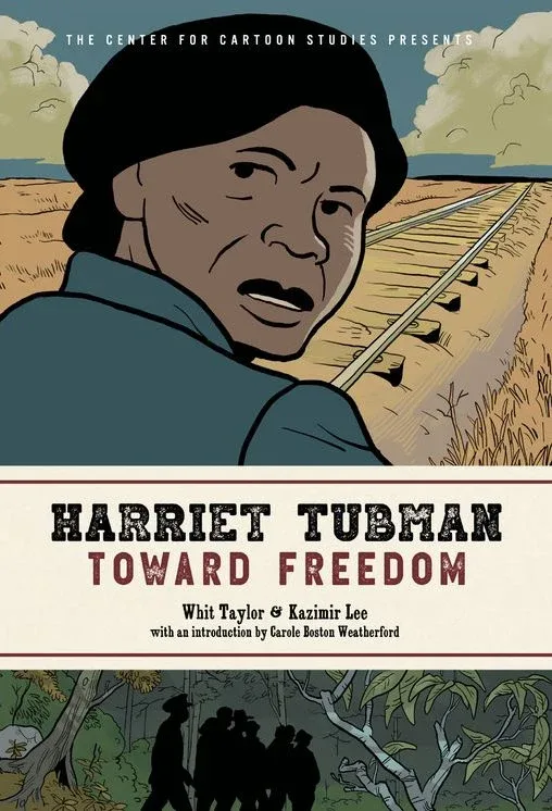 Cover of Harriet Tubman: Toward Freedom