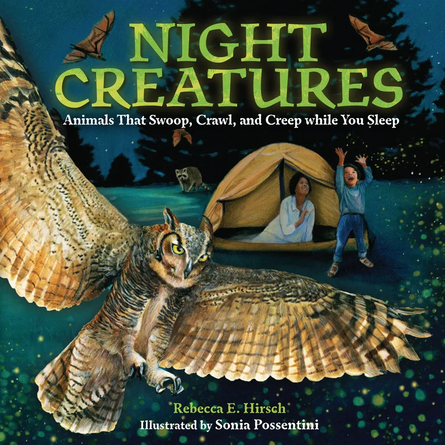 Cover of Night Creatures: Animals that Swoop, Crawl, and Creep While You Sleep