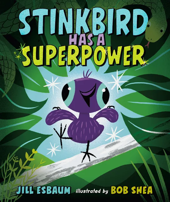 Cover of Stinkbird Has a Superpower