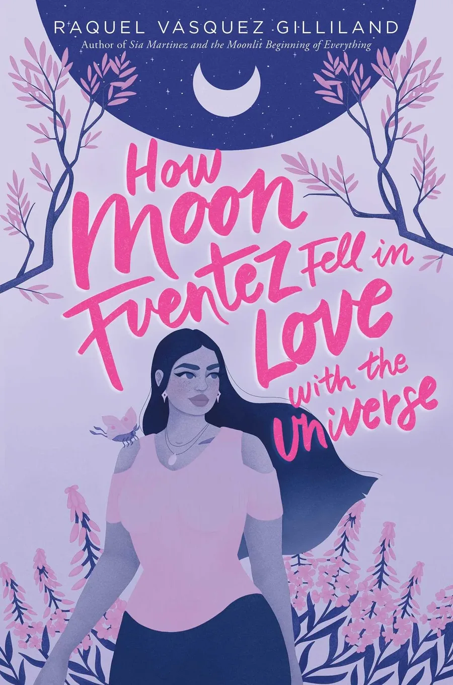 Cover of How Moon Fuentez Fell in Love with the Universe