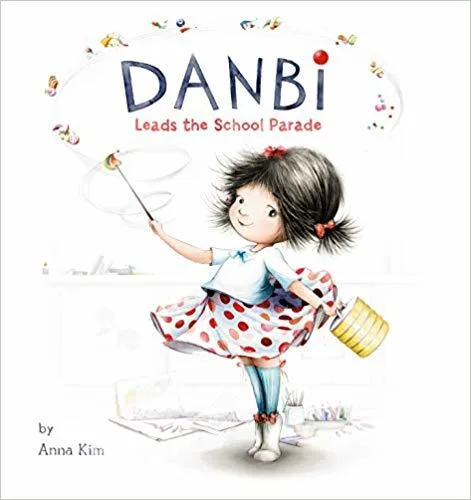 Cover of Danbi Leads the School Parade