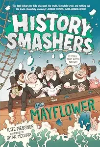Cover of The Mayflower (History Smashers series)