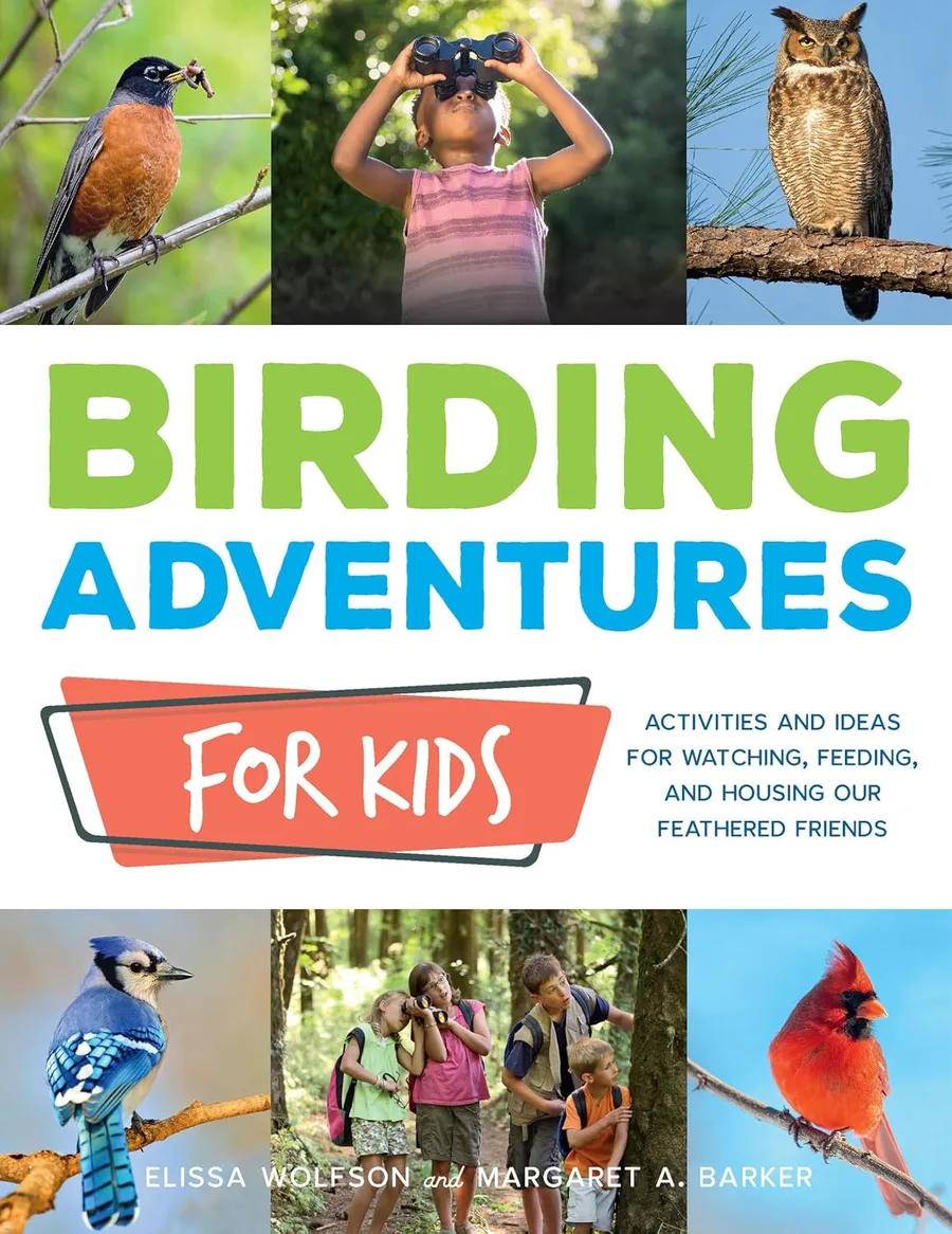 Cover of Audubon Birding Adventures for Kids: Activities and Ideas for Watching, Feeding, and Housing Our Feathered Friends
