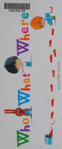 Cover of Who What Where?