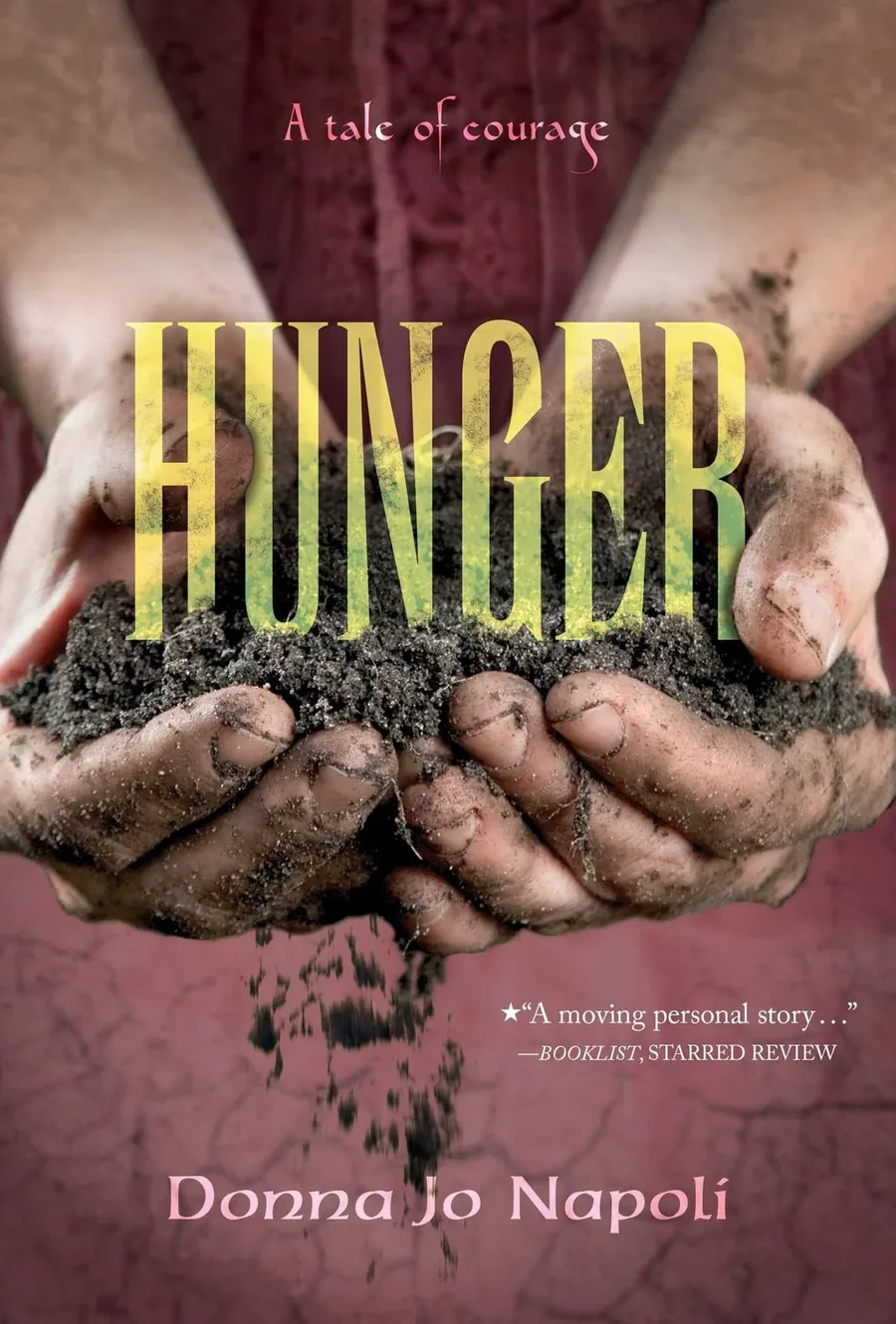 Cover of Hunger: A Tale of Courage